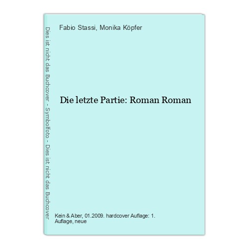 Die letzte partie roman - die,