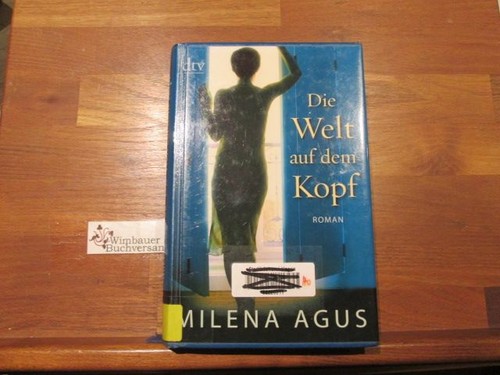 Die welt auf - auf, roman