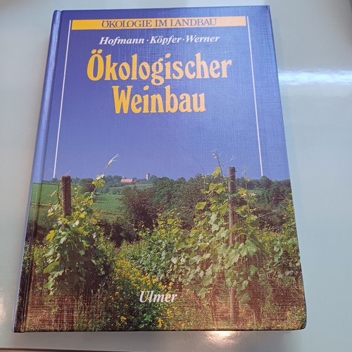 ökologischer weinbau hofmann - Ökologischer, hofmann/